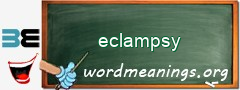 WordMeaning blackboard for eclampsy